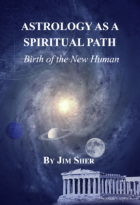Press Release Announcing Jim Sher’s Book – Astrology as a Spiritual Path: Birth of the New Human