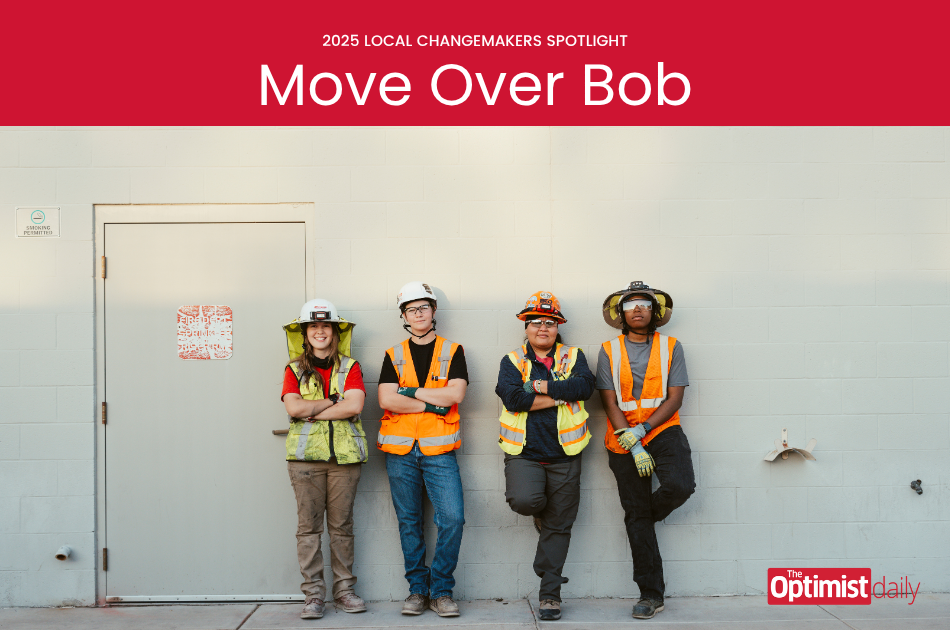 Move Over Bob: changing the trades so women don’t just join the workforce—they lead it