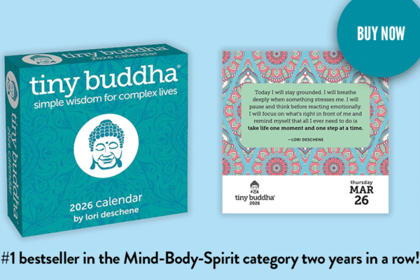A Tiny Bit of Tiny Buddha, with You Every Day