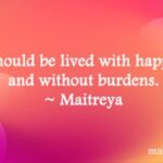 Maitreya Quote on How to Live with Life 2026-0119-Maitreya-quote-on-how-to-live-400x250-1