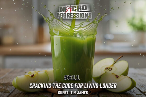 #611: Cracking The Code For Living Longer | Tim James