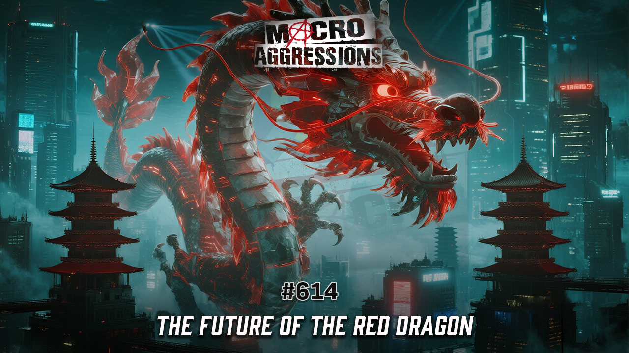 #614: The Future of the Red Dragon