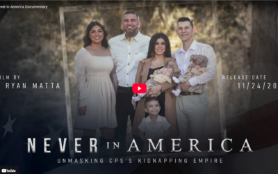 Never in America: Unmasking CPS’s Kidnapping Empire (2025)