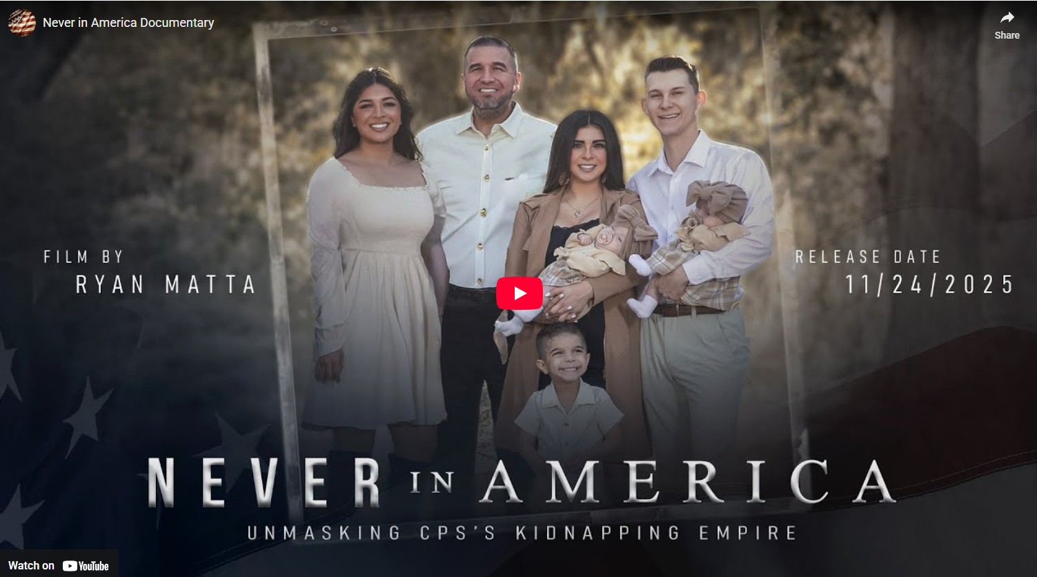 Never in America: Unmasking CPS’s Kidnapping Empire (2025)