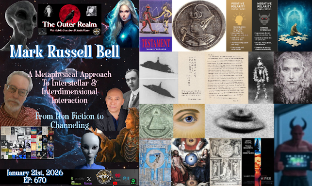 Metaphysical Articles Blogger Mark Russell Bell “The Outer Realm” Podcast Interview Video