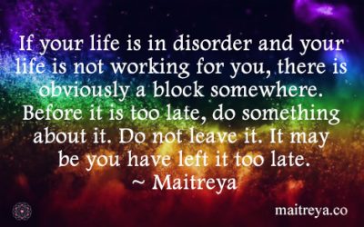 Maitreya Quote on How to Work on Yourself