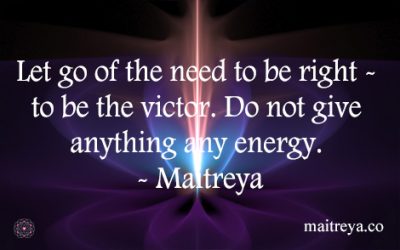Maitreya Quote on Letting Go of the Need to Be Right