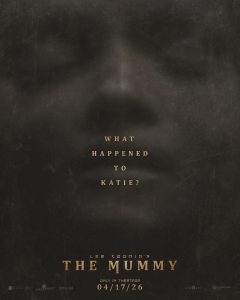 Lee Cronin’s The Mummy | Official Trailer