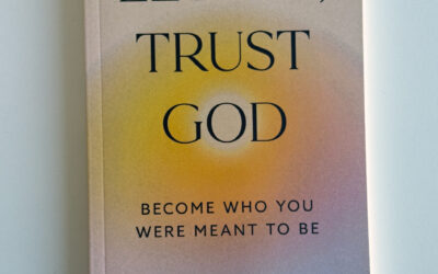 When You’re Worried About The Future, Remember God Goes First