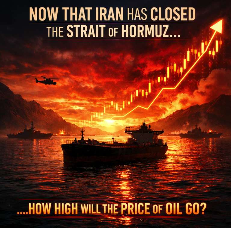 Now That Iran Has Closed The Strait Of Hormuz, How High Will The Price Of Oil Go?