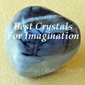 Top 33 Crystals For Imagination Innovation And Visionary Thinking