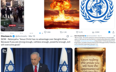 Further Documentation of Middle East War X Posts Reveal How Close Humanity Is To Cataclysm (March 17-19 and Continuing)