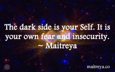 Maitreya Quote on the Dark Side