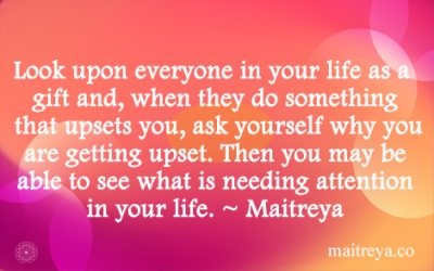 Maitreya Quote on How to Look Upon Everyone in Your Life
