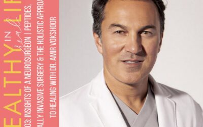 203: Insights of a Neurosurgeon | Peptides, Minimally Invasive Surgery & the Holistic Approach to Healing with Dr. Amir Vokshoor