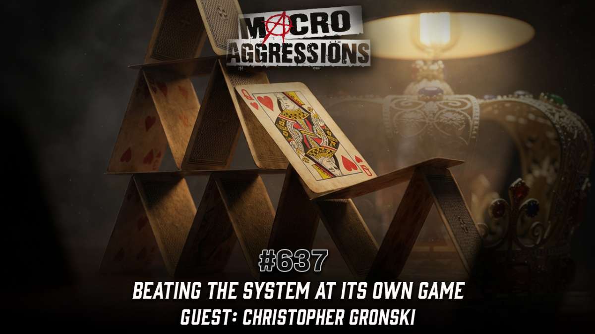 #637: Beating The System At Its Own Game | Christopher Gronski