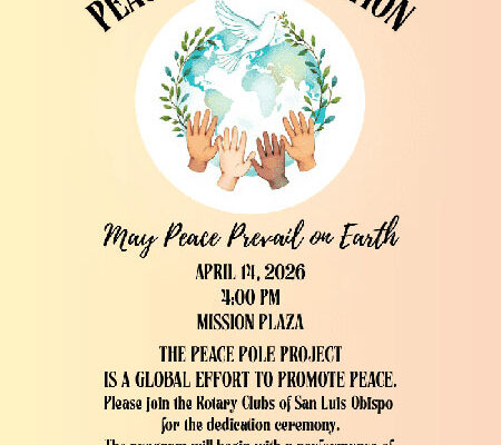City of San Luis Obispo Unite to Plant the City’s First Peace Pole, California, USA.