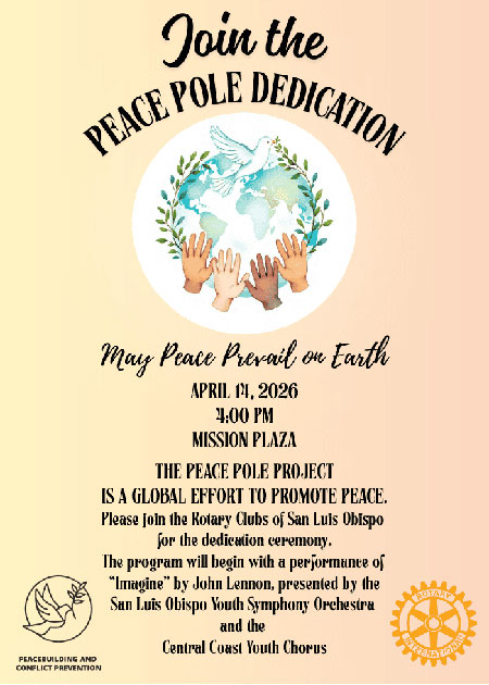 City of San Luis Obispo Unite to Plant the City’s First Peace Pole, California, USA.