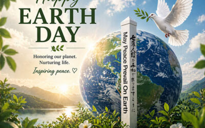 Happy Earth Day 2026! Caring for the Earth is an Act of Peace.