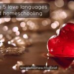 The 5 love languages of homeschooling The-5-love-languages-of-homeschooling
