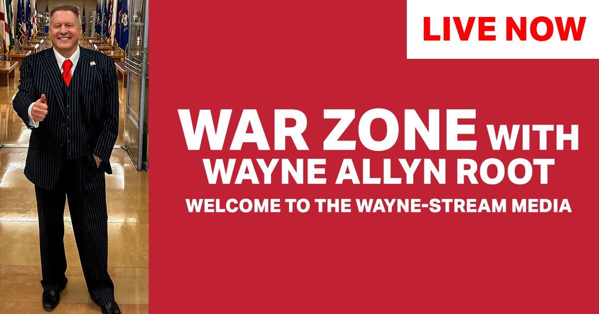 Watch Live: The WAR Zone Podcast With Wayne Allyn Root Presented by The Gateway Pundit-Judge Overturns Firearms Prohibition on O’Keefe and More!