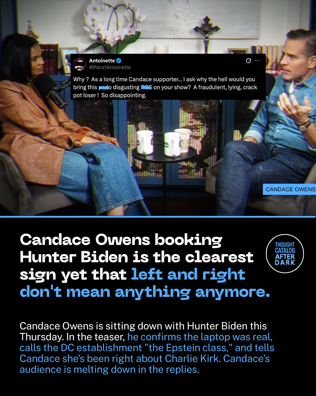 Hunter Biden Addresses the Laptop, His Addiction, and Charlie Kirk’s Assassination on Candace Owens’ Show