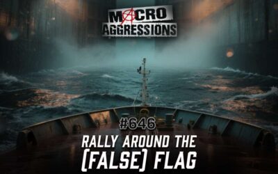 #646: Rally Around the (False) Flag