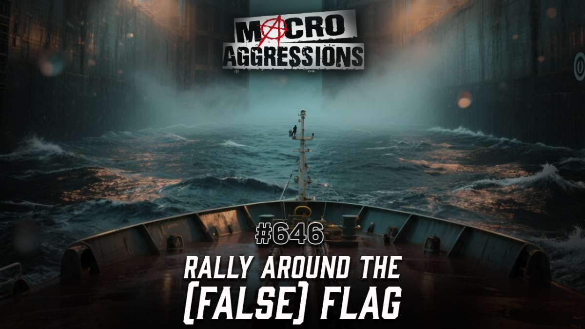 #646: Rally Around the (False) Flag