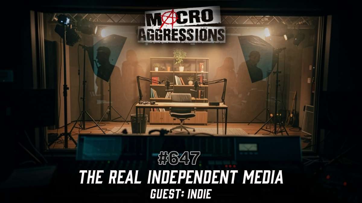 #647: The Real Independent Media | Indie