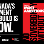 Canada’s moment to build