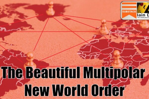 The Beautiful Multipolar New World Order