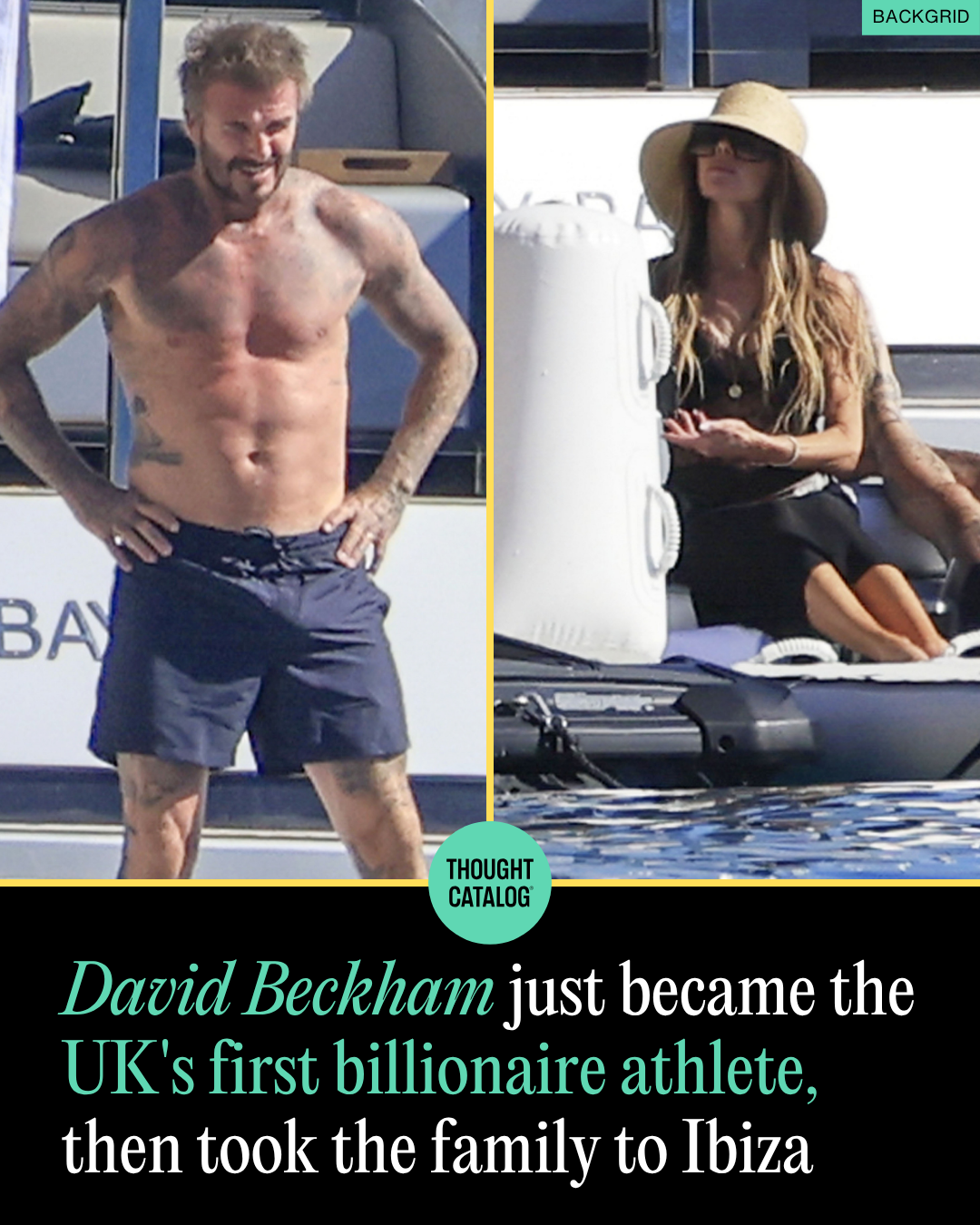 David Beckham Just Became the Uk’s First Billionaire Athlete, Then Took the Family to Ibiza.