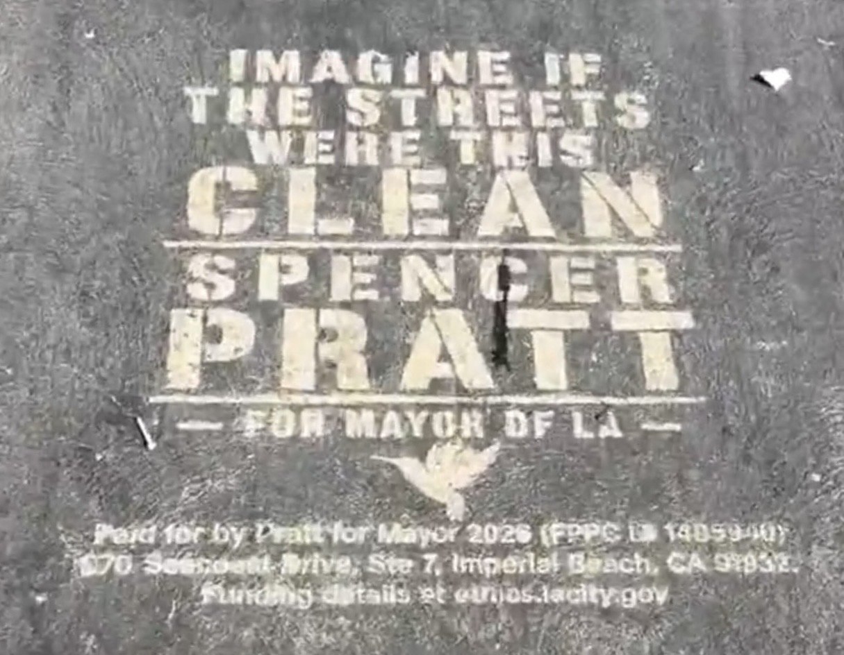 Street art promoting Spencer Pratt for mayor of Los Angeles, featuring a message about clean streets and civic pride.