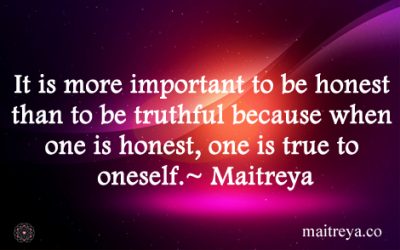 Maitreya Quote on Honesty