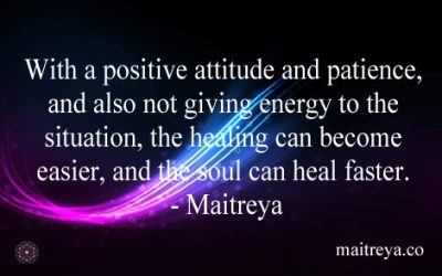 Maitreya Quote on How to Heal Faster