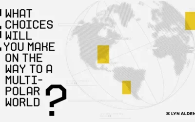 The 2036 Issue: What Choices Will You Make On The Way To A Multipolar World?