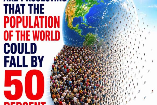 What Do They Have Planned? Scientists Are Projecting That The Population Of The World Could Fall By 50 Percent By 2064