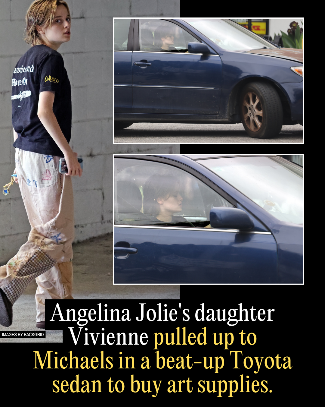 Angelina Jolie’s 17-Year-Old Daughter Vivienne Pulled Up to Michaels in a Seriously Beat-Up Toyota Sedan to Buy Art Supplies