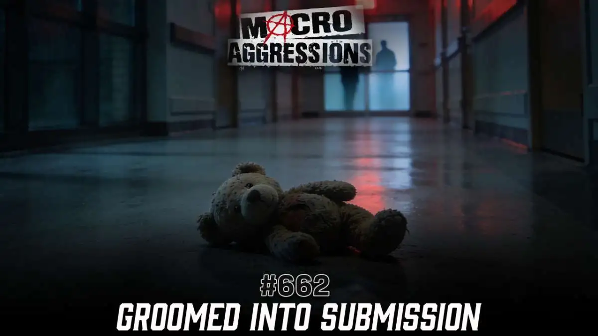 #662: Groomed Into Submission