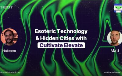 Esoteric Technologies and Hidden Cities with Cultivate Elevate
