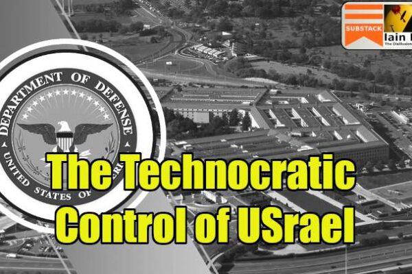 The Technocratic Control of USrael