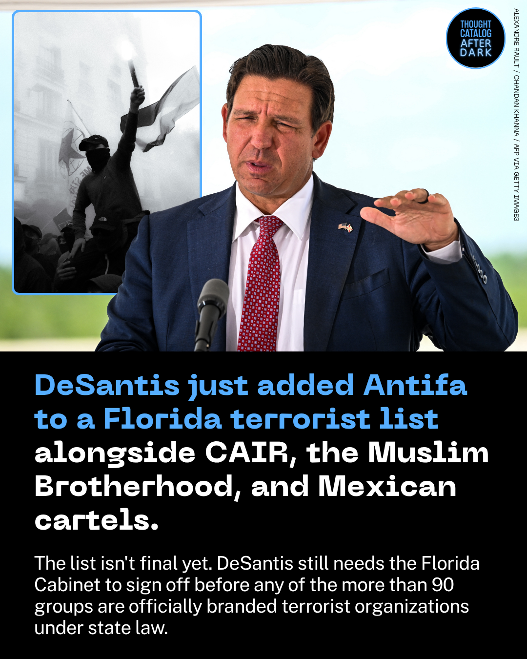 Desantis Just Added Antifa to a Florida Terrorist List Alongside CAIR, the Muslim Brotherhood, and Mexican Cartels