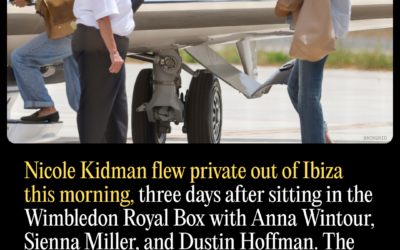 Nicole Kidman Flew Private Out of Ibiza This Morning, Three Days After Sitting in the Wimbledon Royal Box with Anna Wintour, Sienna Miller, and Dustin Hoffman. The Post-Divorce European Summer Is On