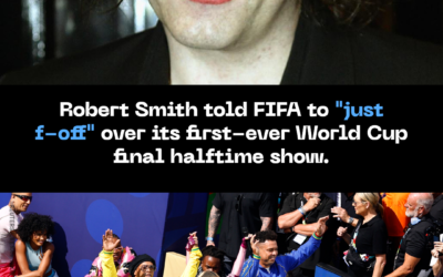 Robert Smith Told FIFA to “Just F-Off” Over Its First-Ever World Cup Final Halftime Show