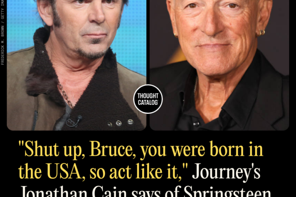 “Shut Up, Bruce, You Were Born In The USA, So Act Like It,” Journey’s Jonathan Cain Says of Springsteen