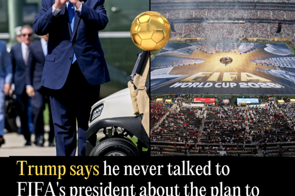 Trump Says He Never Talked to Fifa’s President About the Plan to Sell Off Pieces of the World Cup