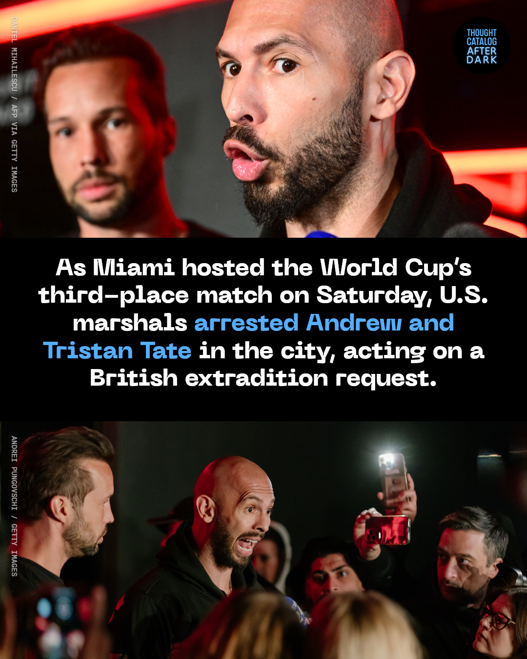 U.S. Marshals Just Arrested Andrew and Tristan Tate in the Miami