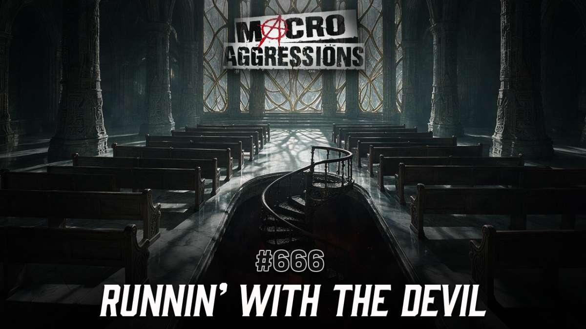 #666: Runnin’ With the Devil