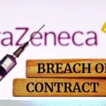 Will AstraZeneca Have to Pay Medical Expenses for Woman Injured During COVID Vaccine Trial? astrazeneca-covid-vaccine-breach-contract-1024x534-1