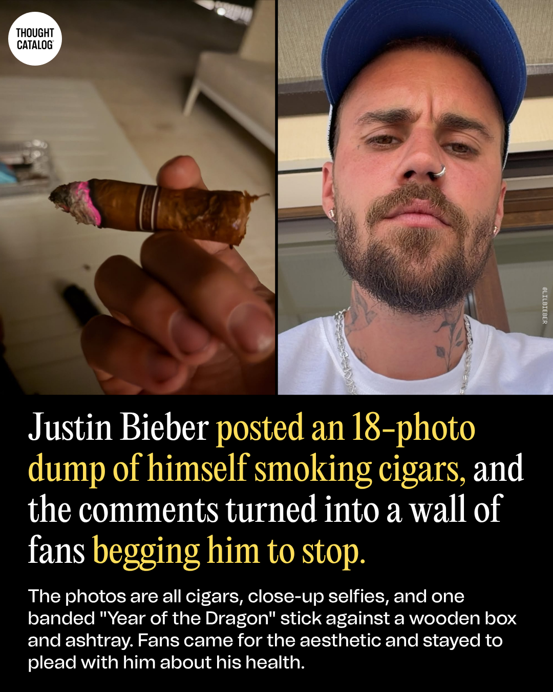 Justin Bieber Posted an 18-Photo Dump of Himself Smoking Cigars, and the Comments Turned Into a Wall of Fans Begging Him to Stop